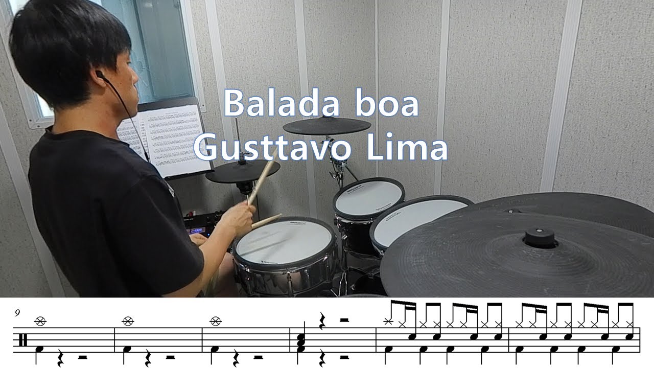 Balada boa - Gusttavo Lima con partitura de batería (drum)
