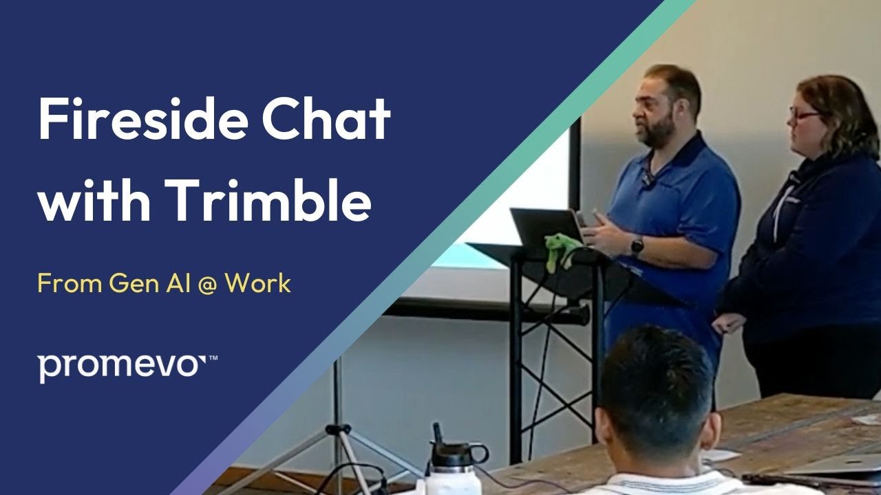 Fireside Chat With Trimble: From Gen AI @ Work
