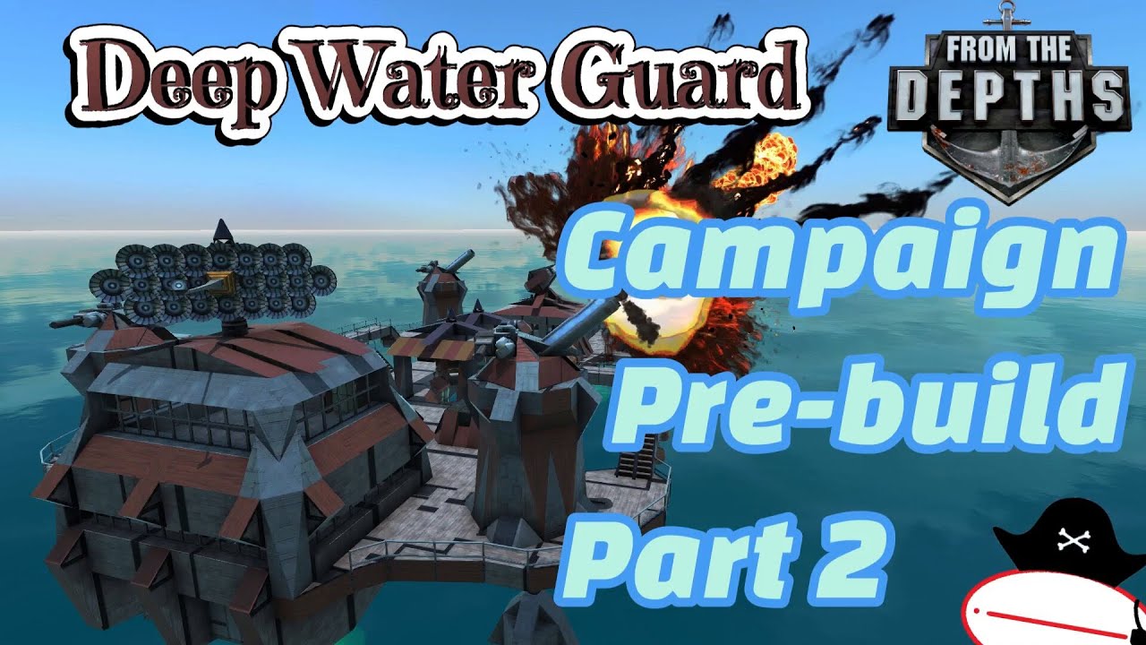 From the Depths │ Deep Water Guard Pre-build Campaign Part 2