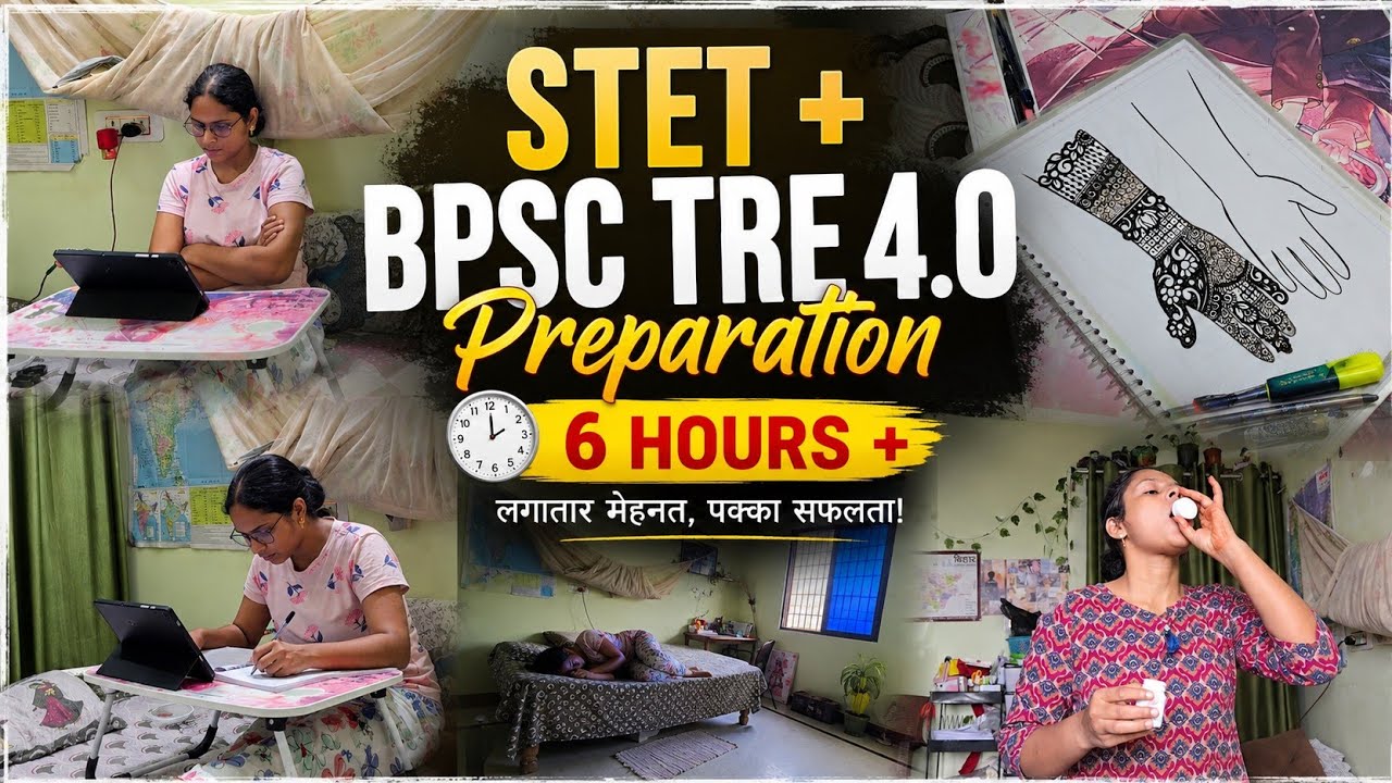 STET + BPSC TRE 4.0 Preparation 📚 | 6+ Hours Study Vlog | Productive Study Day
