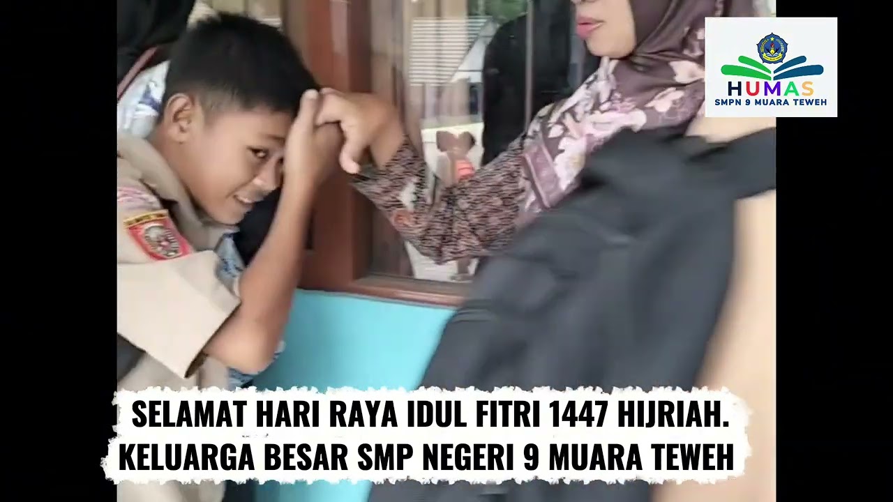 Selamat Hari Raya Idul Fitri 1447 Hijriah dari keluarga Besar SMP Negeri 9 Muara Teweh.
