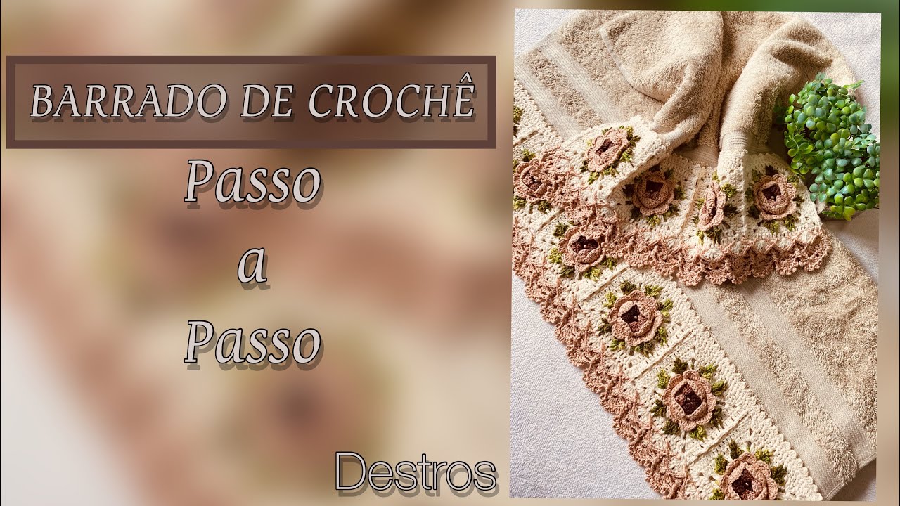 BARRADO PARA TOALHA DE ROSTO E BANHO-Barrado Duplo/Barrado de crochê por Mirian Lima