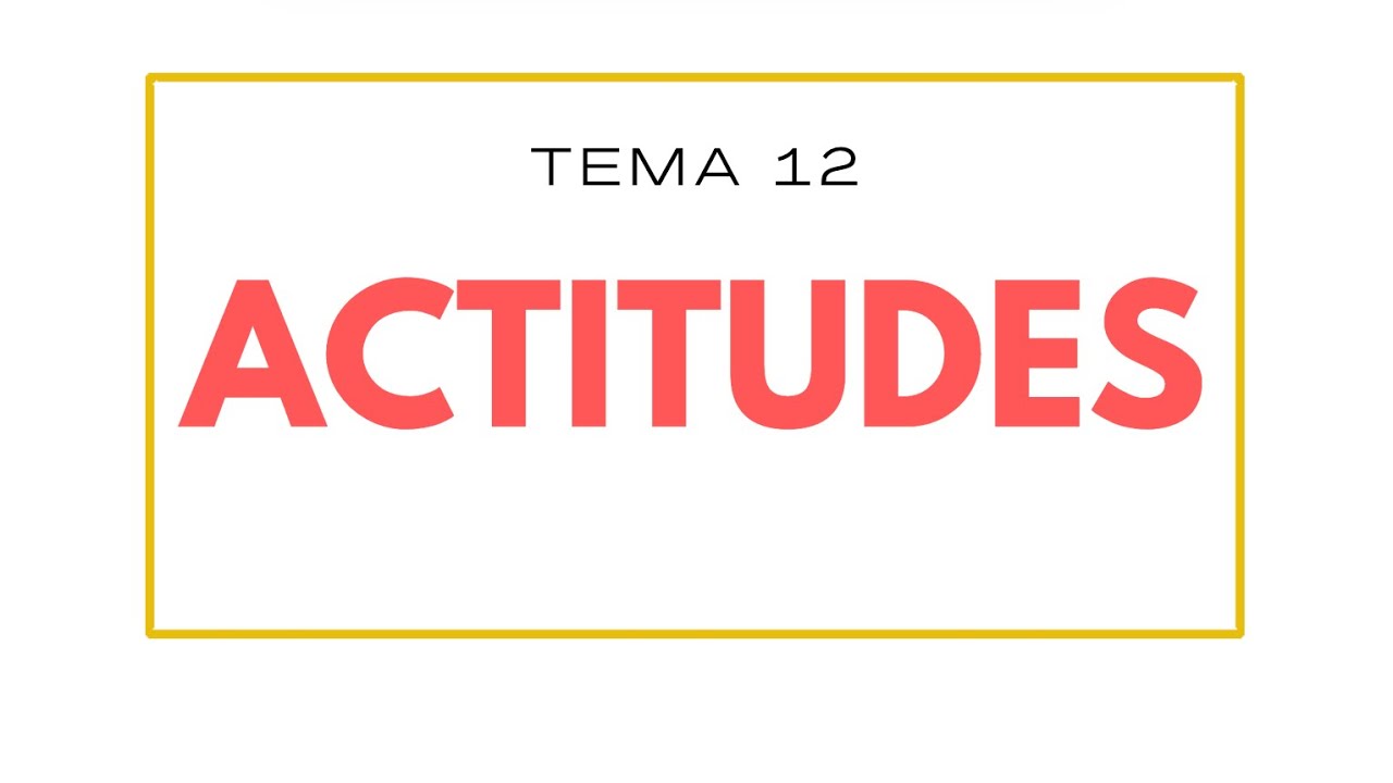 Actitudes | Psicolog&iacute;a Social | Psicolog&iacute;a en podcast