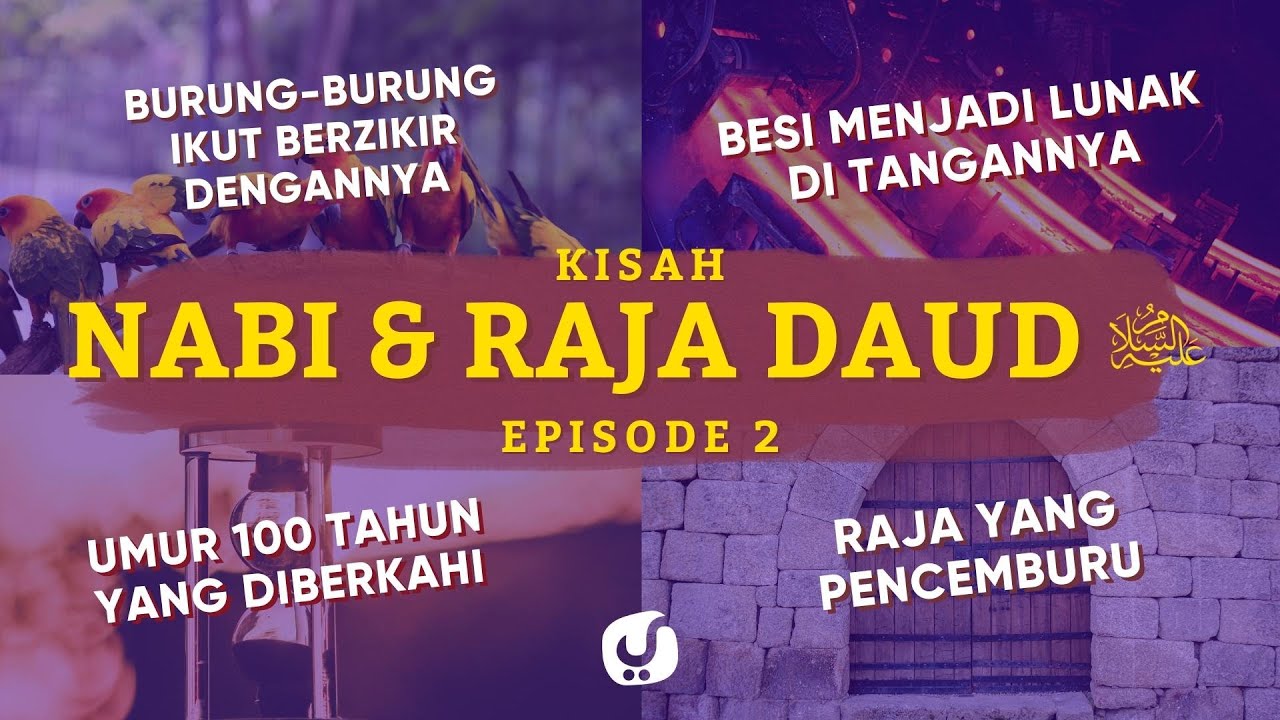 Kisah Nabi Daud Eps. 2 (Mukjizat Nabi Daud, Besi Menjadi Lunak dan Kitab Zabur) - Epic Story