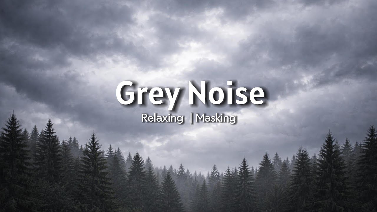 Grey Noise for Deep Sleep (12 Hours) | Airy, Relaxing Sound for Calm & Focus