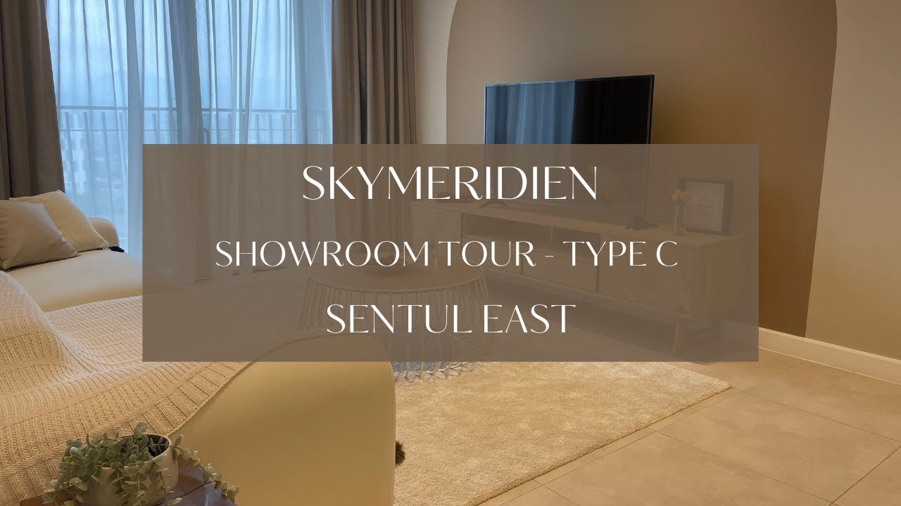 SkyMeridien, Sentul - Showroom Tour (Type C)