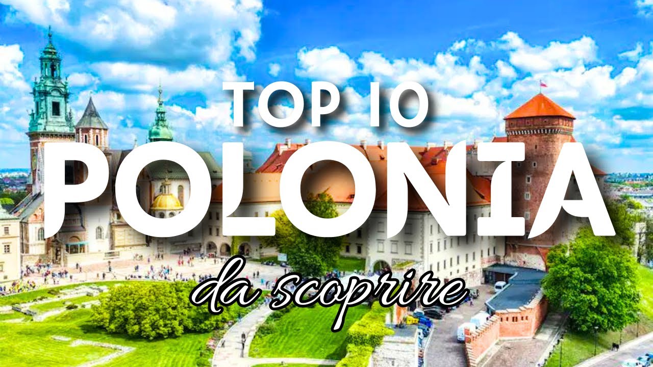 Polonia - Esplora La Bellezza Attraverso 10 Luoghi Unici