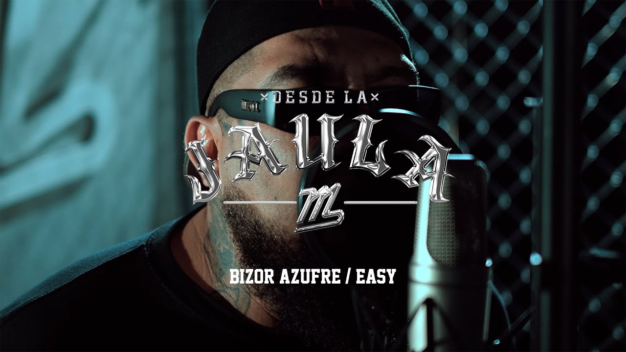 BIZOR AZUFRE SQUAD - EASY (DESDE LA JAULA)
