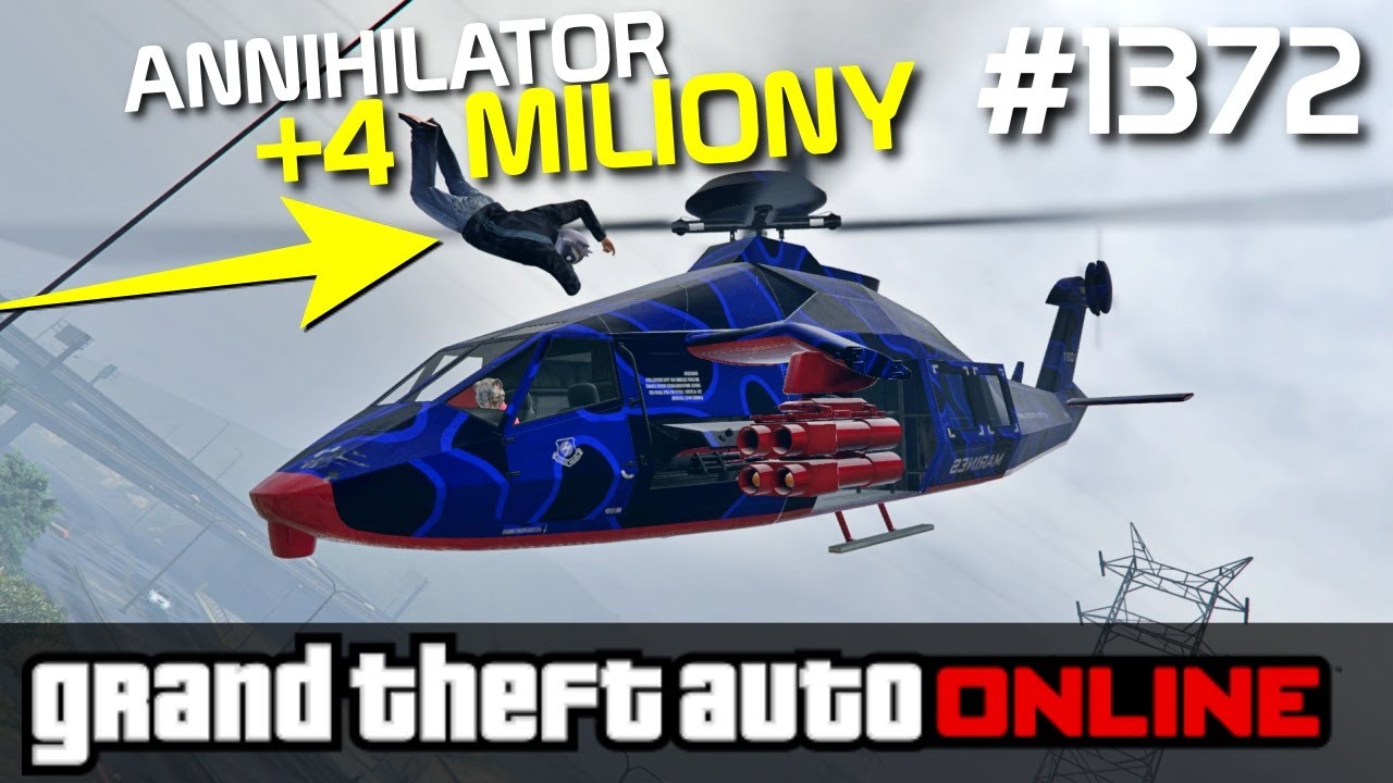 GTA 5 PC Online Po Polsku [#1372] +$4 MILIONY za Annihilator? WARTO Było! /z Bertbert & Skie
