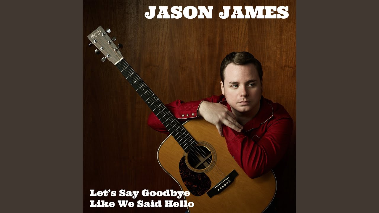 Let's Say Goodbye Like We Said Hello