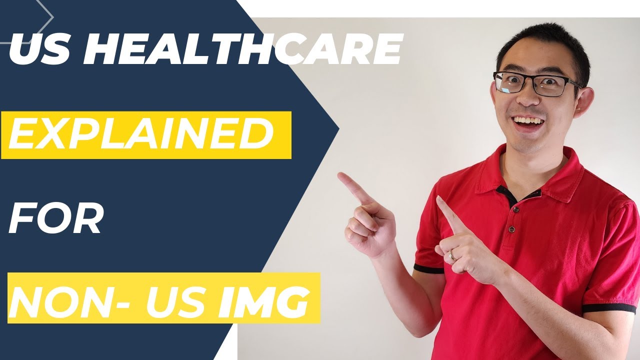 Introduction to US Healthcare System