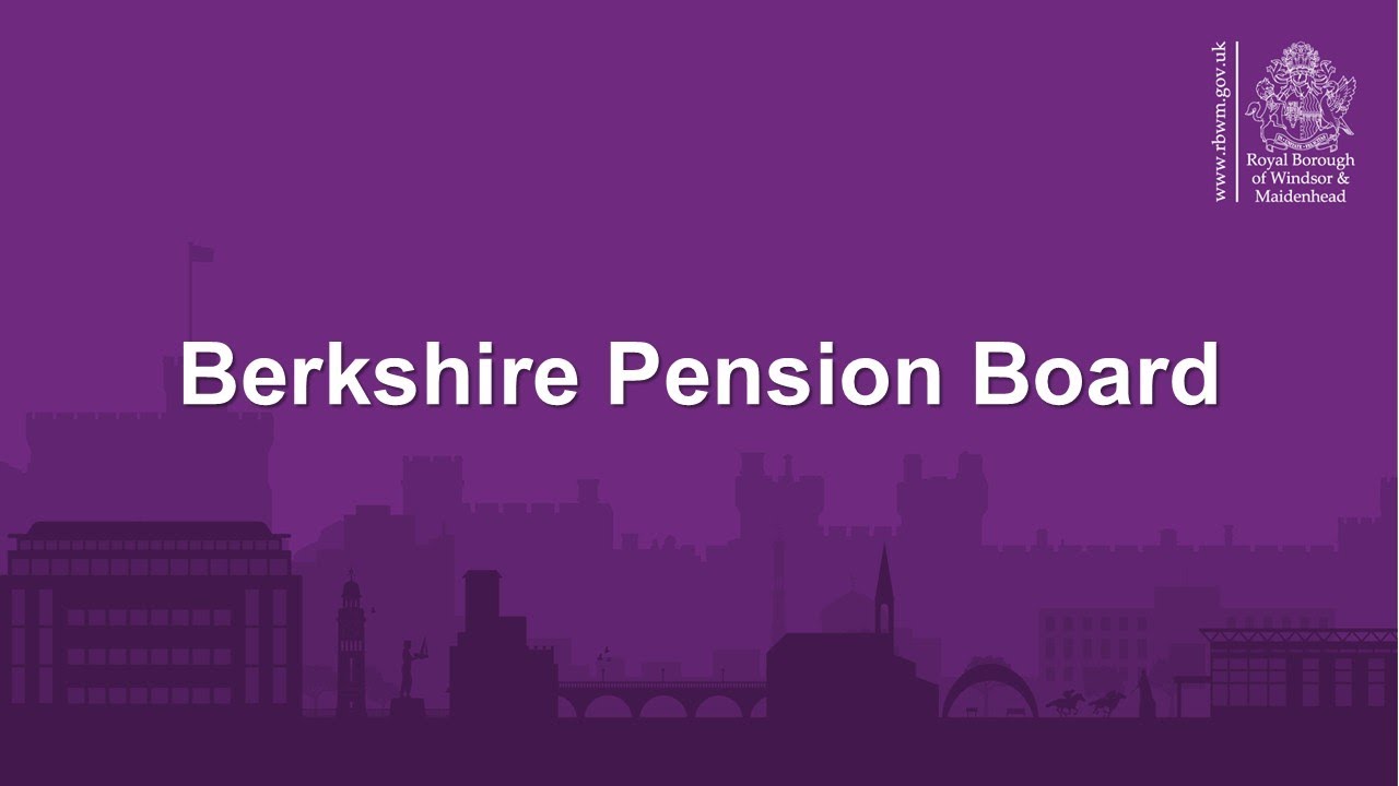 RBWM Berkshire Pension Board - 19 January 2026