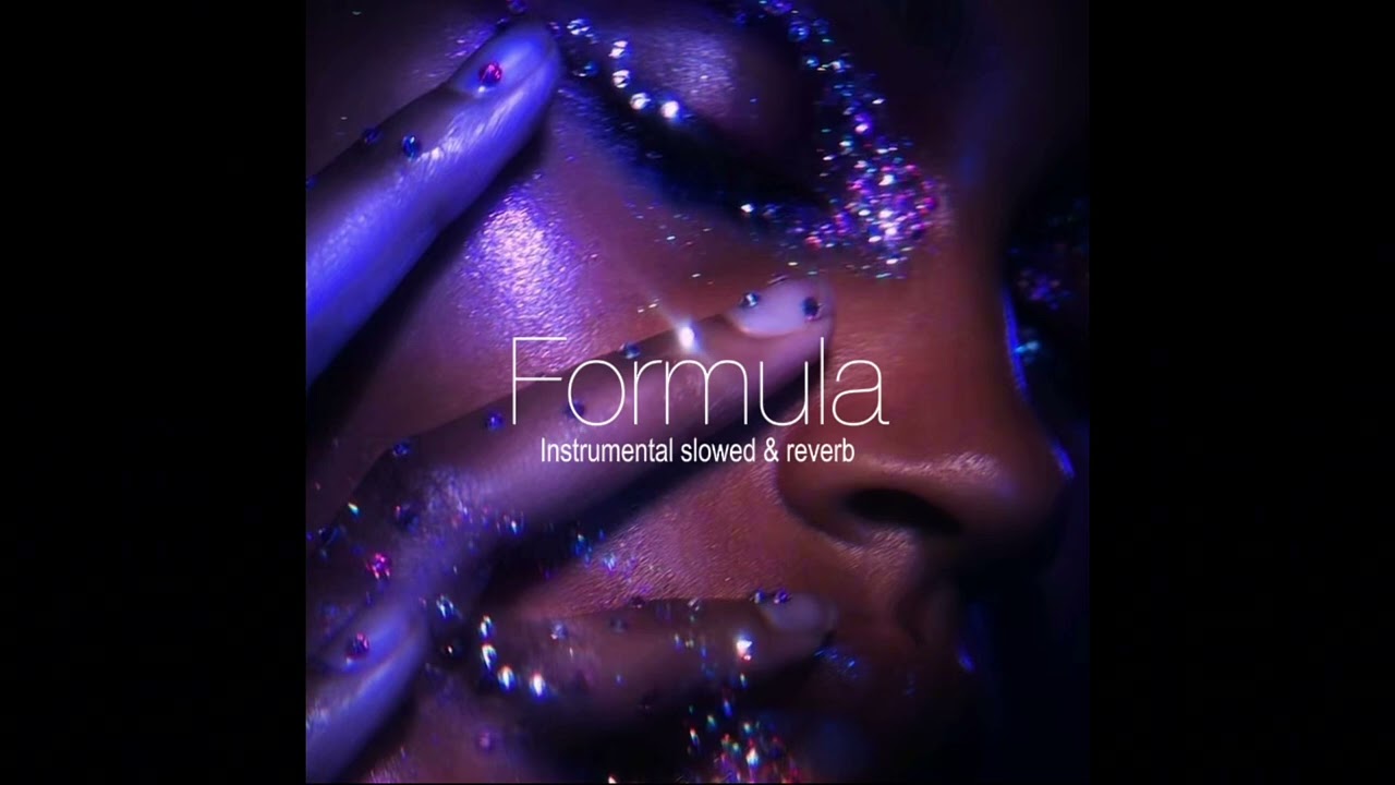 Formula - Labrinth (instrumental, slowed & reverb)