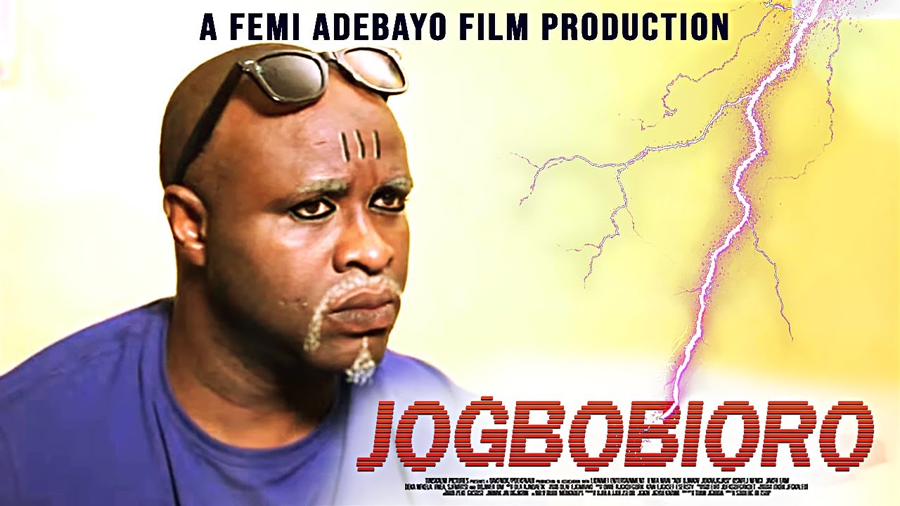 JOGBOBIORO :  YORUBA MOVIE STARRING FEMI ADEBAYO AND OTHER GREAT YORUBA ACTORS