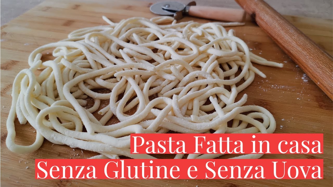 PASTA FRESCA FATTA IN CASA SENZA GLUTINE E SENZA UOVA - Ricetta Facile - I Pici Toscani