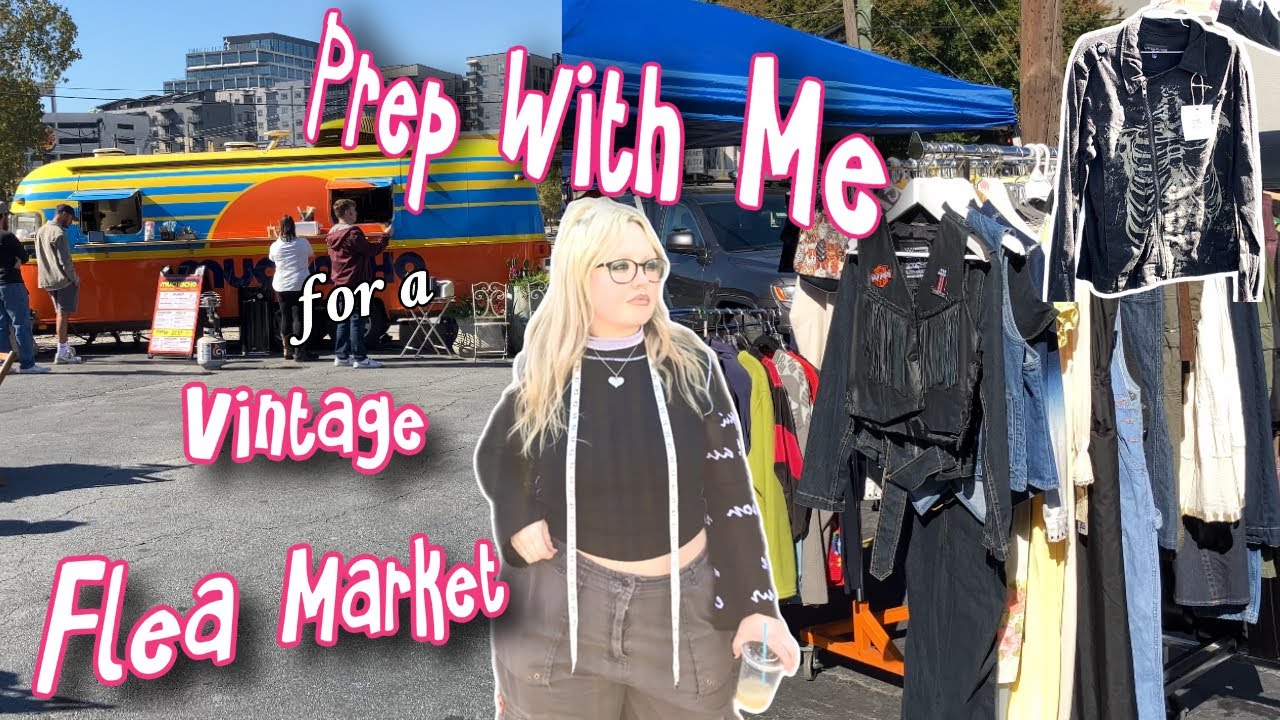 Подготовьтесь вместе со мной к продаже на винтажном временном рынке в Атланте ☆ Фургончик с едой,...