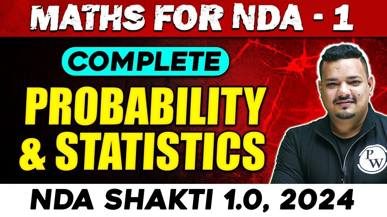 NDA Maths : ProbabilIty & Statistics | NDA 1, 2024 | Defence Wallah