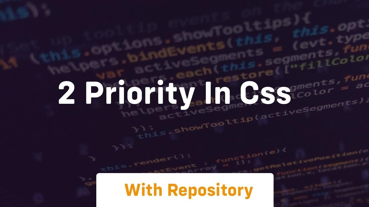 2 priority in css
