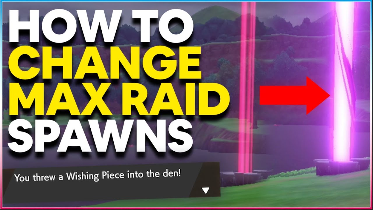 How to CHANGE MAX RAID BATTLE POKEMON SPAWNS in Pokemon Sword and Shield | Wishing Piece Trick!