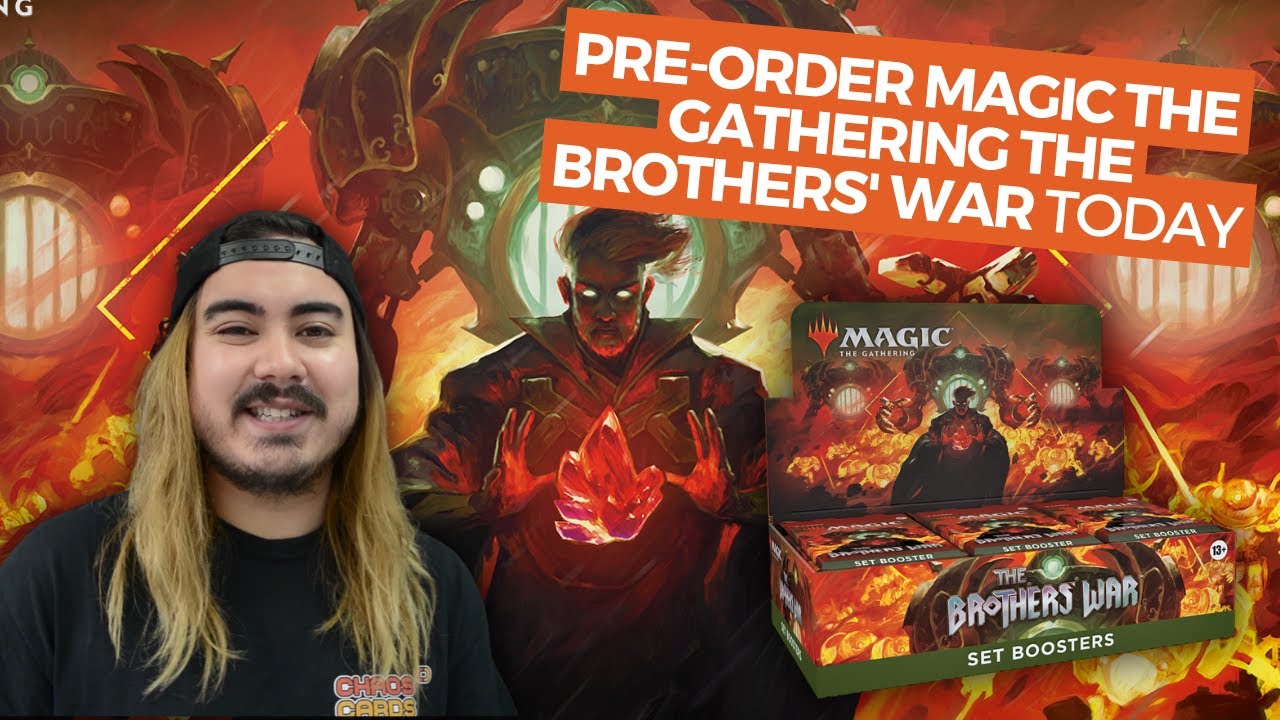Pre-order Magic the Gathering The Brothers' War today with Chaos Cards!