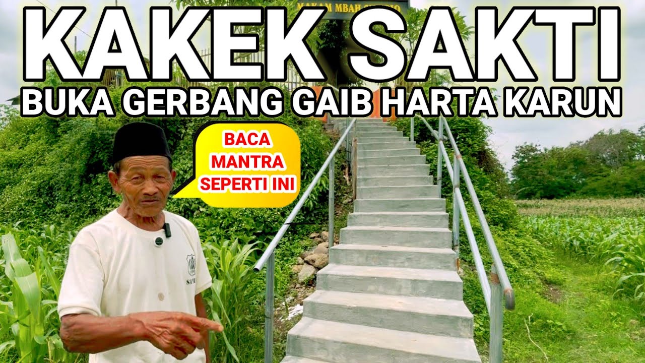 VIRAL..! KAKEK SAKTI PEMBUKA GERBANG HARTA KARUN LAGI VIRAL DI JAWA TIMUR
