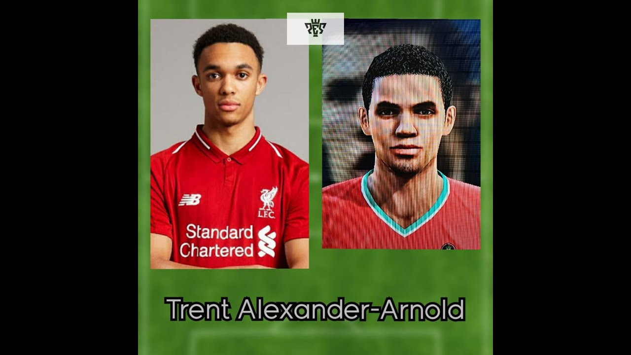 Trent Alexander-Arnold 🏴󠁧󠁢󠁥󠁮󠁧󠁿/ FACE / PES 2013 (internal editor)