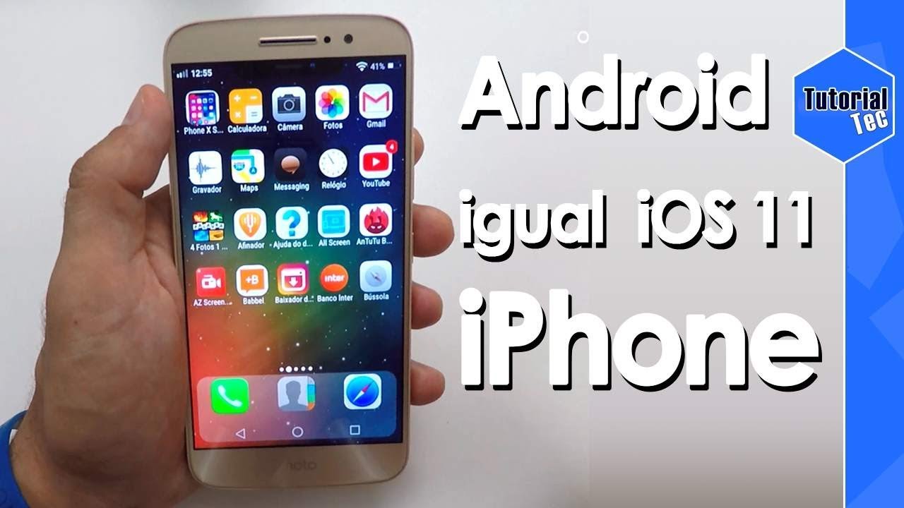 Deixar Celular Android Igual iOS 11, iPhone X
