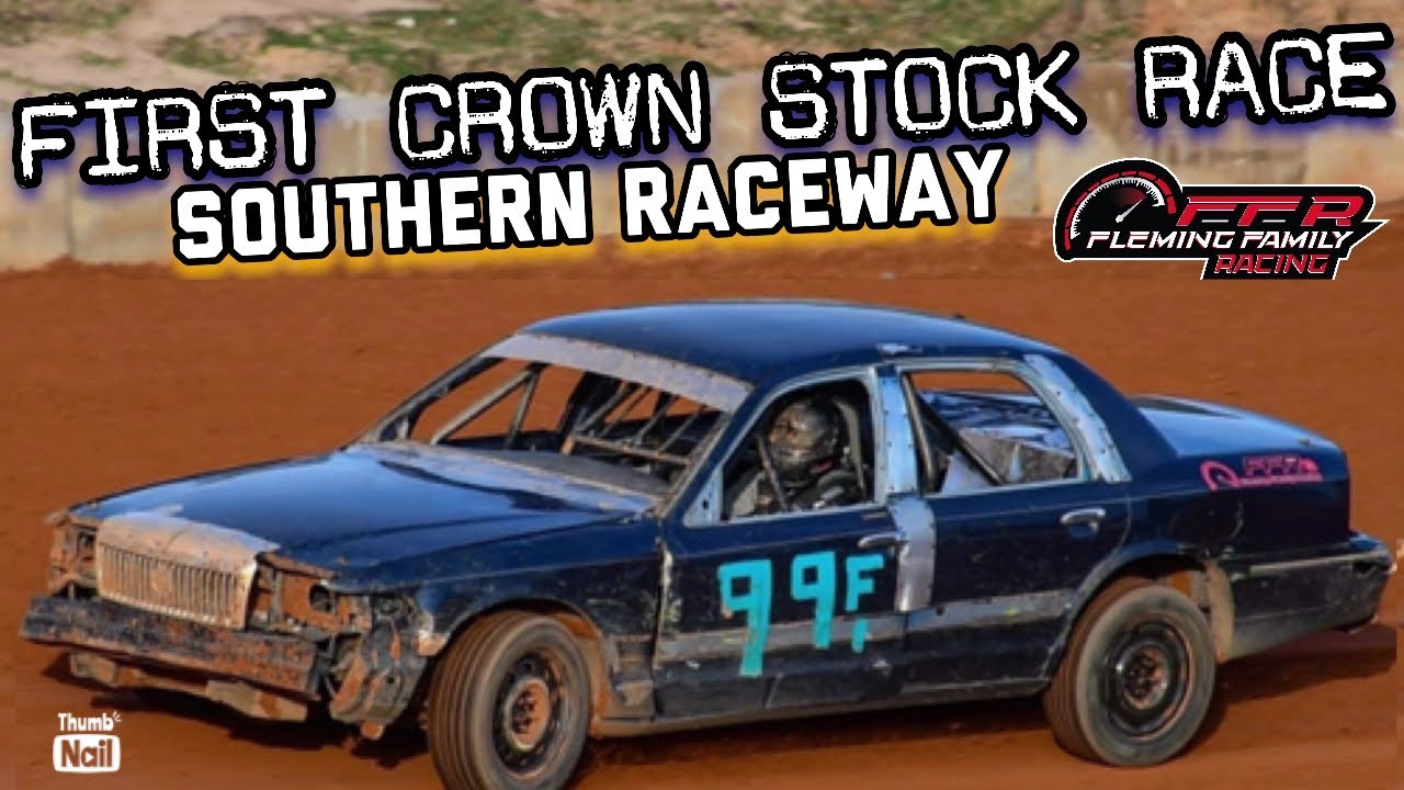 You AIN'T Gotta Be FAST, You Just GOTTA LAST / Crown Stock Racing at Southern Raceway!