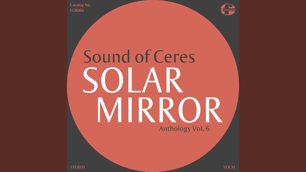 Solar Mirror Anthology Vol. 6