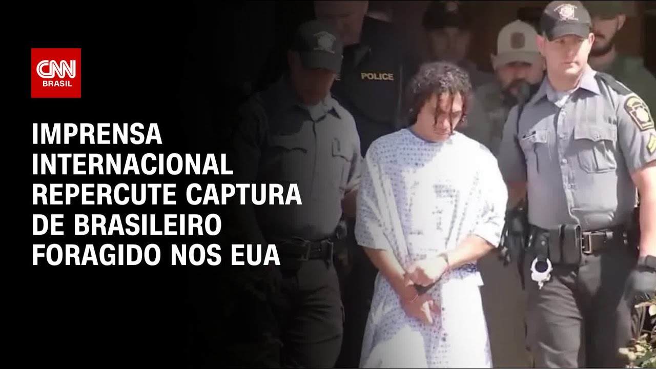 Imprensa internacional repercute captura de brasileiro foragido nos EUA | CNN PRIME TIME