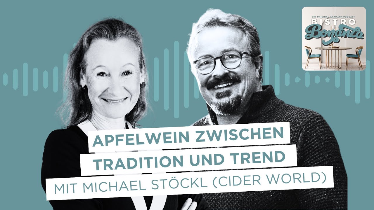 Apfelwein zwischen Tradition und Trend - mit Michael Stöckl (Cider World) | Bistro Bonanza