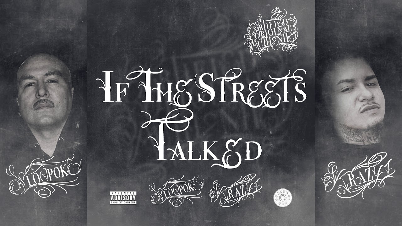 If the Streets Talked - 