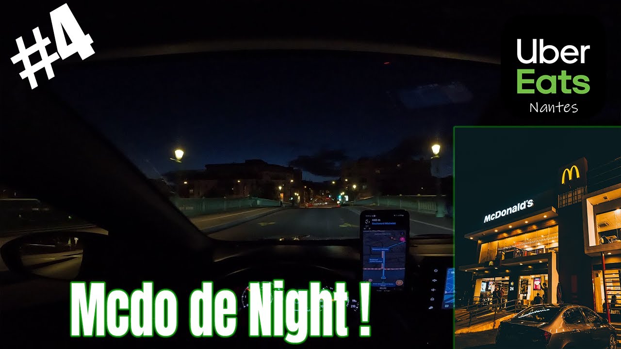 [Nantes] Shift UberEats #4 : Mcdo & KFC de night ! (Shift 22h00 - 3h00)