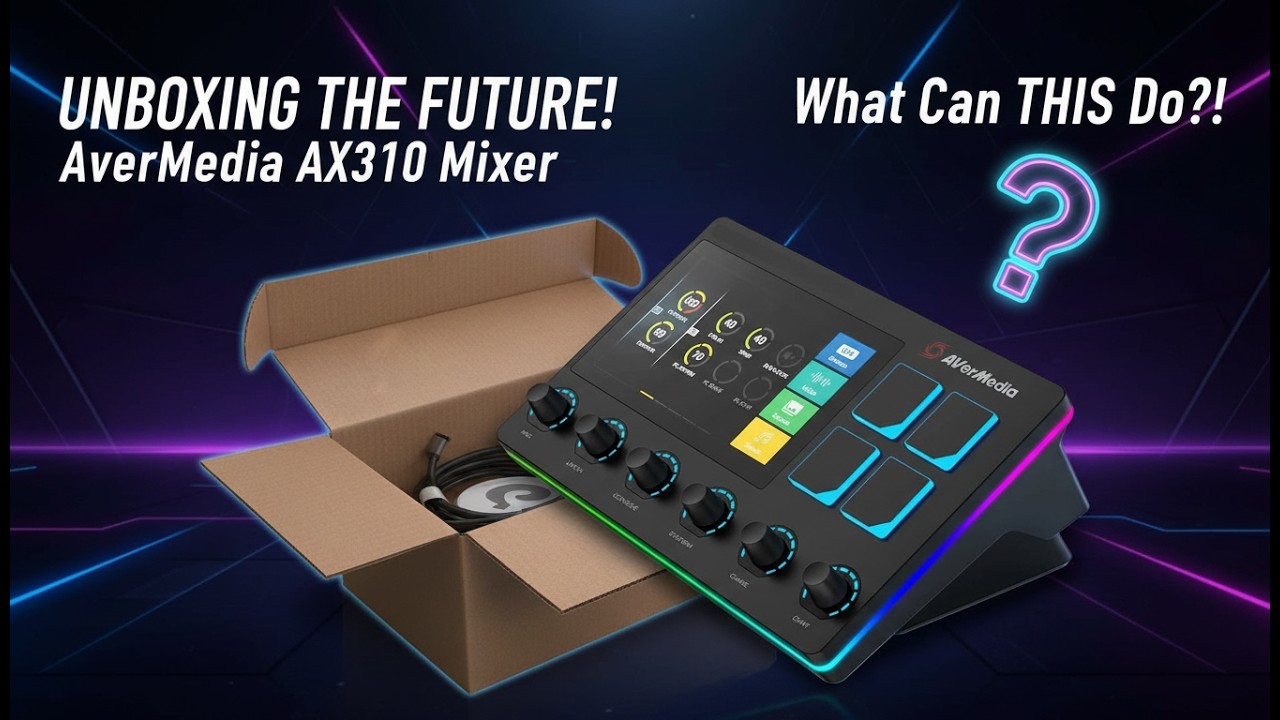Распаковка AVerMedia AX310: микшер, о котором должен знать каждый создатель контента | Руководств...