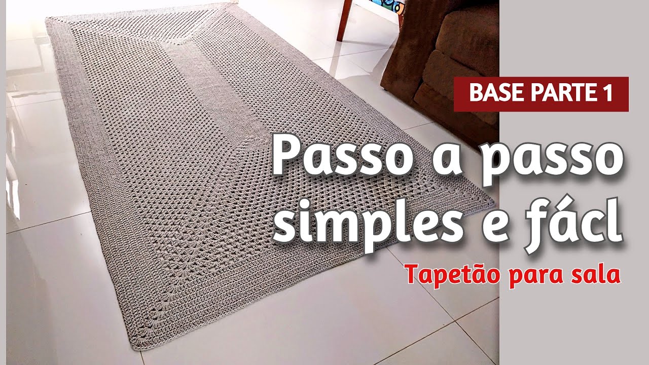 TAPETE DE CROCHÊ PARA SALA PLATINUS: PASSO A PASSO SIMPLES E FÁCIL DE FAZER 1