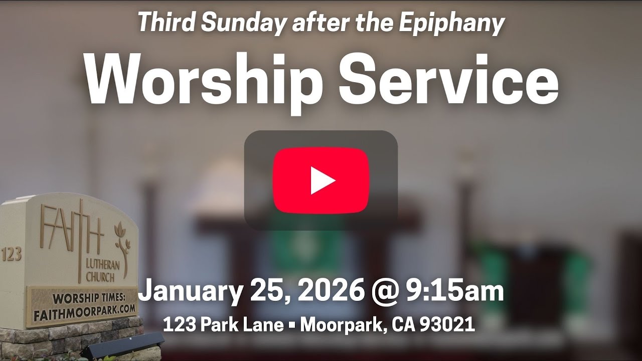 1/25/2026 ~ Third Sunday after the Epiphany • Worship Service
