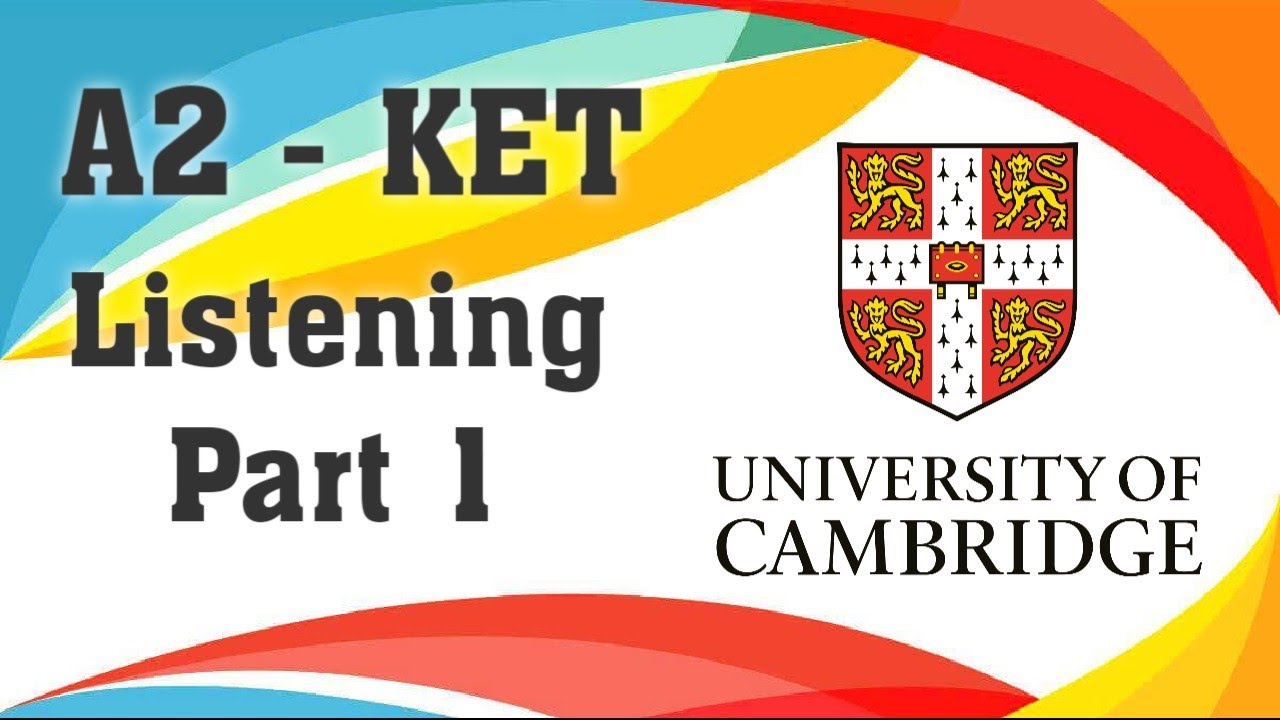 Cambridge A2 KET - Listening Part 1