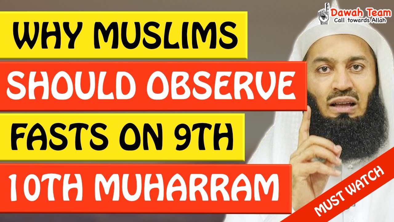 🚨WHY MUSLIMS SHOULD OBSERVE FASTS ON 9TH AND 10TH MUHARRAM🤔 - MUFTI MENK
