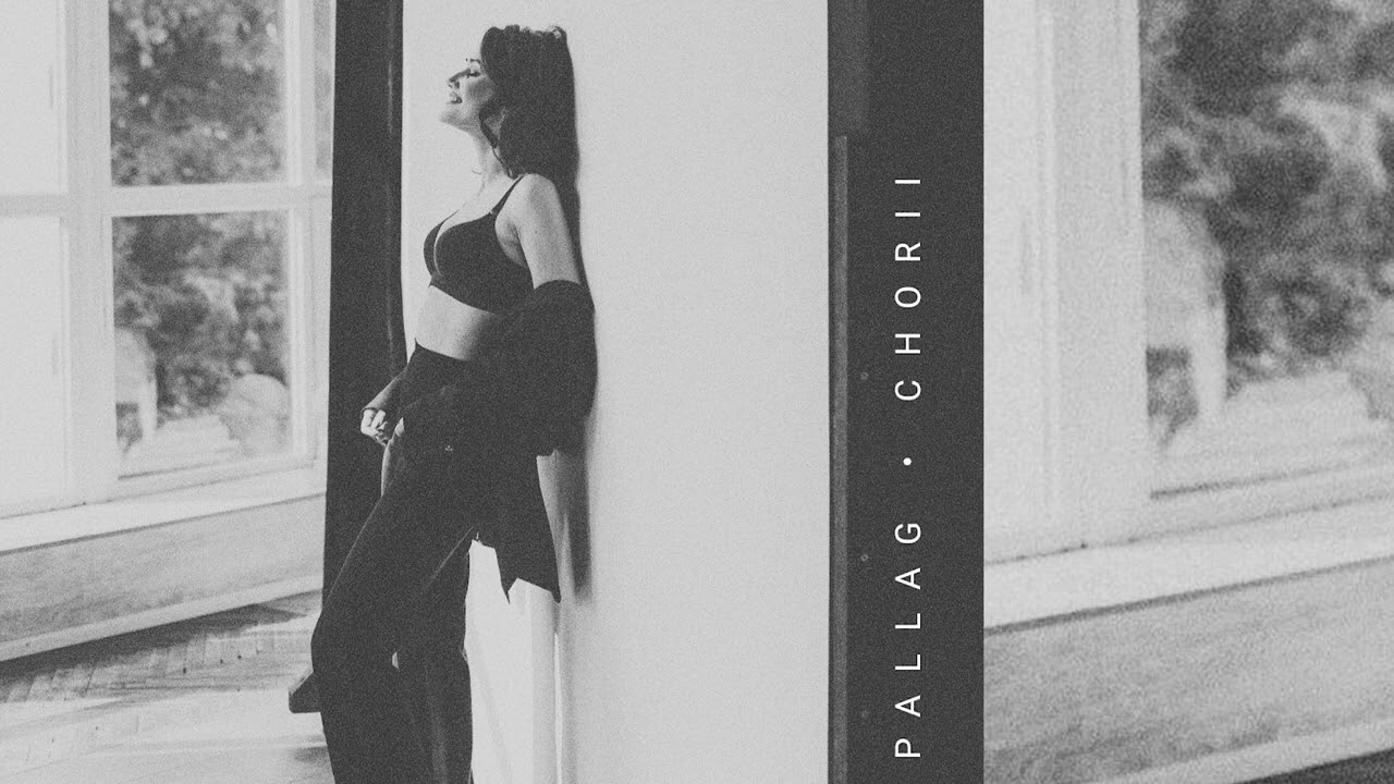 PALLAG & CHORII - Мила