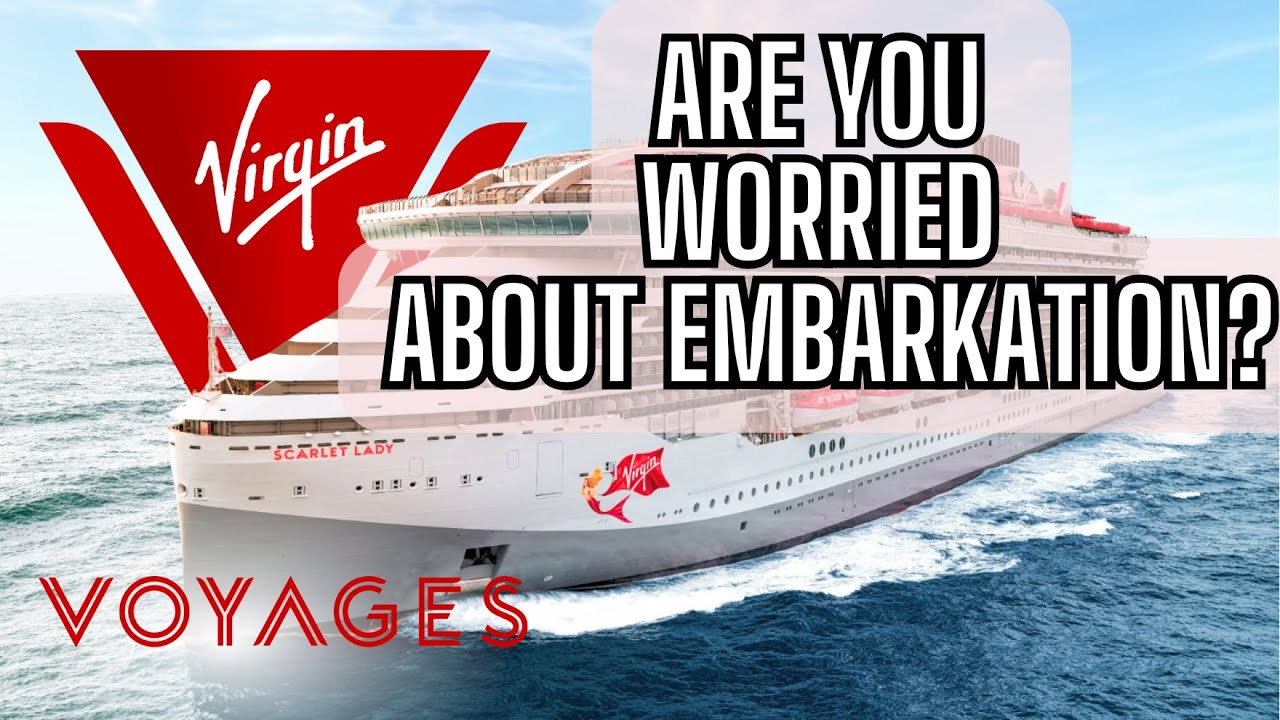 Virgin Voyages Embarkation: What You NEED to Know!
