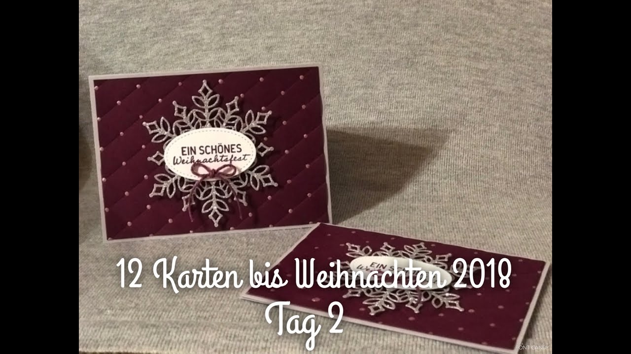 12 Karten bis Weihnachten 2018 | Tag 2 | mit Produkten von Stampin' Up!