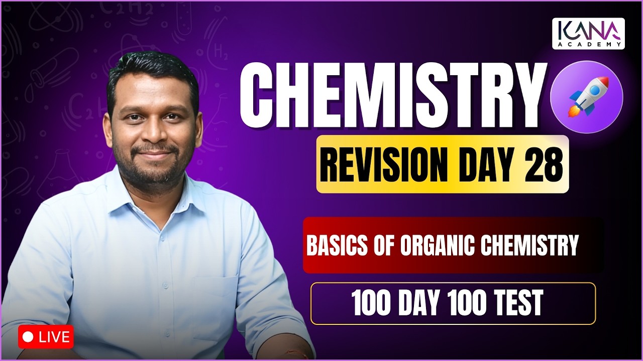NEET 100 Day 100 Test Revision Class Day 28 - Chemistry 180 / 180 #basisoforganicchemistry