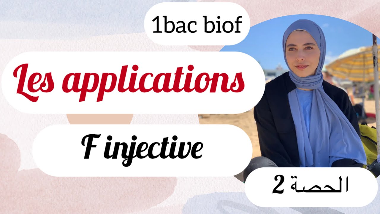 1bac sm : application injective , مع أمثلة ،
