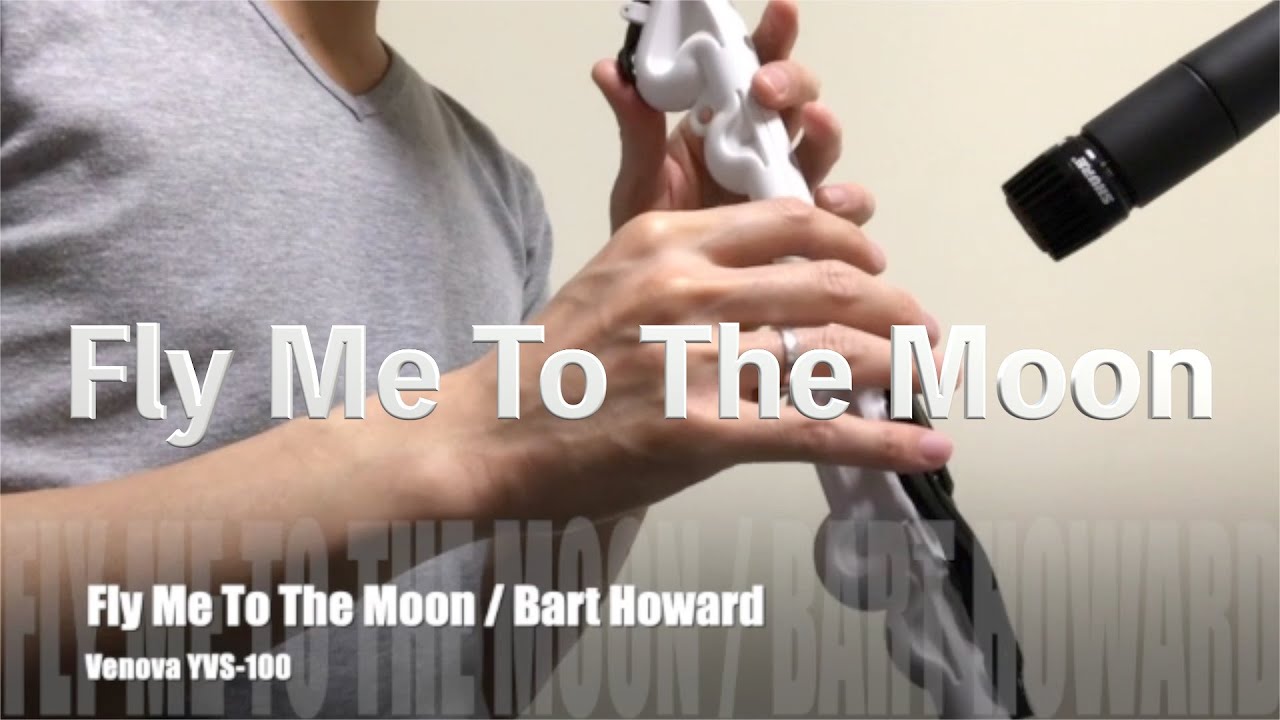 【Venova】Fly Me To The Moon【Jazz】