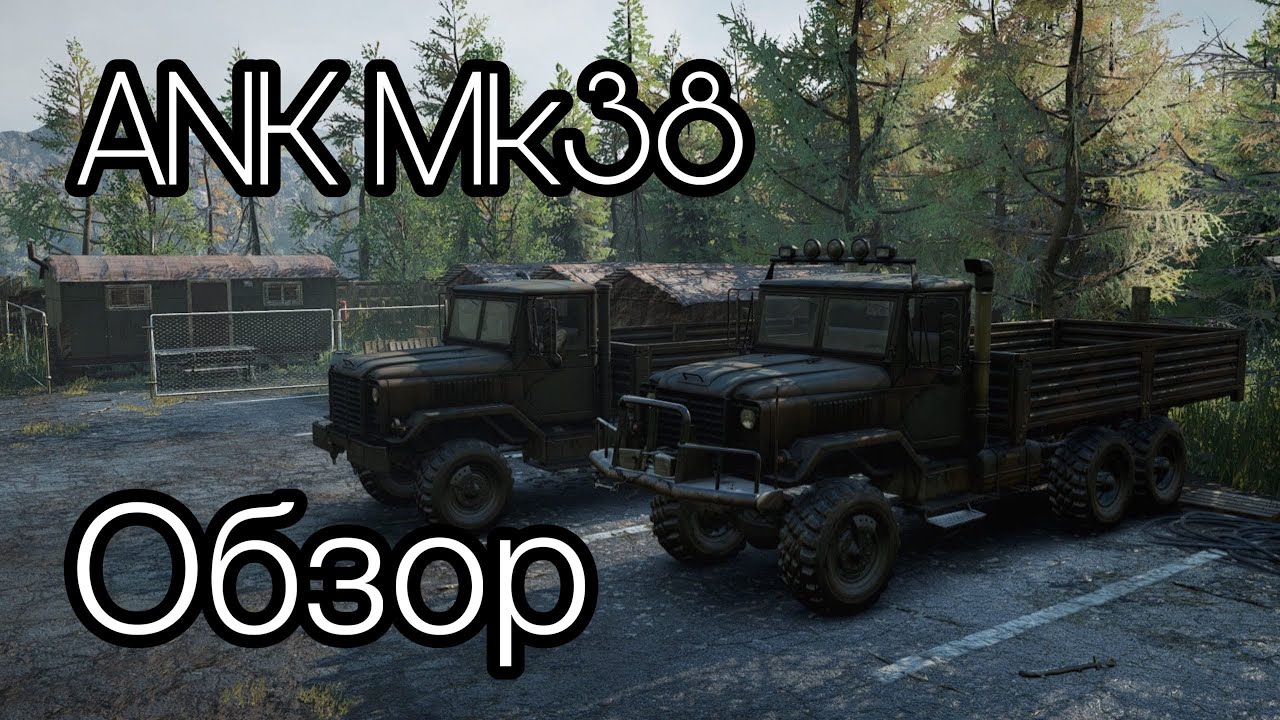 ANK Mk38 Обзор автомобиля | Snowrunner