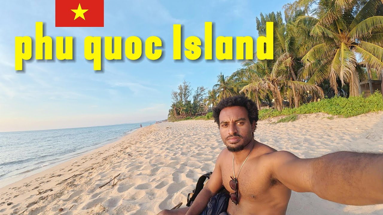 PHU QOUC ISLAND VIETNAM , Beach tour around the Island