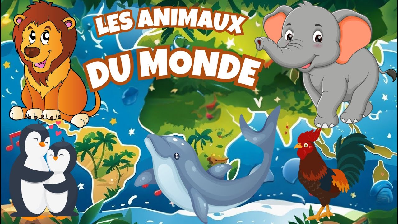 LES ANIMAUX DU MONDE |Chanson pour toute la famille |Chanson éducative |Chanson sur animaux
