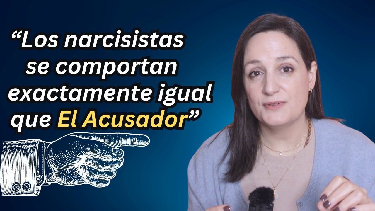 El Narcisista & El Acusador 👿 CÓMO COMBATIRLOS