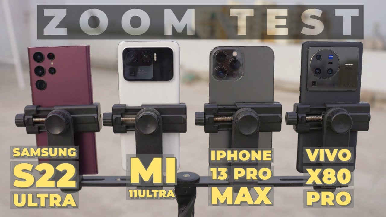 Ultimate zOOm Battle | Samsung S22 Ultra | Vivo x80 pro | Xiaomi 11 ultra | iiPhone13 Pro Max