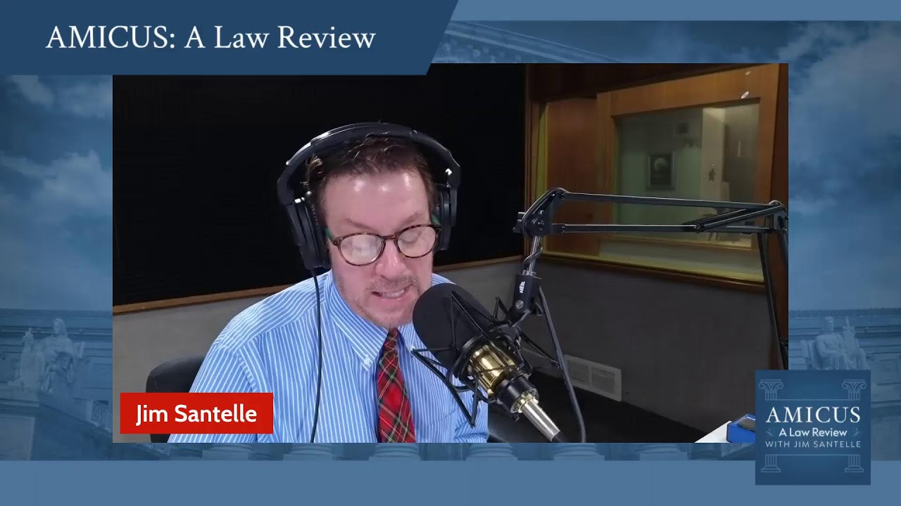 Amicus: A Law Review with Jim Santelle - February 21, 2026